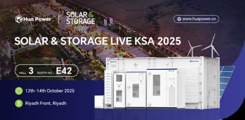Dernières nouvelles de l'entreprise Invitation | Hua Power vous invite cordialement à nous rejoindre à Solar & Storage Live KSA 2025 !